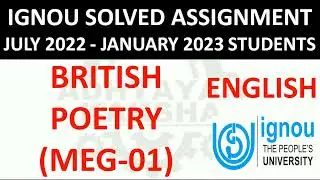 MEG 01 - BRITISH POETRY - IGNOU SOLVED ASSIGNMENT 2022-2023  JULY 2022 JANUARY 2023 STUDENTS