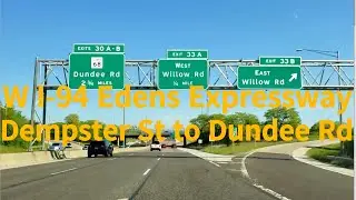Driving along W I-94 Edens Expressway from Dempster St to Dundee Rd. May 21st 2023