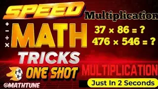 Maths Multiplication Tricks | Just in 5 Seconds | MathTune.........