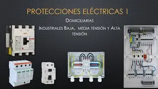 Protecciones eléctricas domiciliarias 1