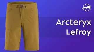 Шорты Arcteryx Lefroy. Обзор