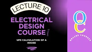 UPS Sizing | Lecture 10 | Electrical Design Course