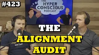 #423 - The Alignment Audit
