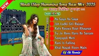 Dj SK Remix 🥀 Kings Of 1Step Hindi Ghost Blaster Humming Master Piano Mix 2025 🥀 Nonstop Dj Remix 