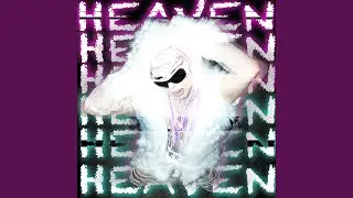Heaven ᐸ3