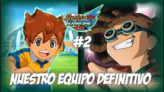 &iexcl;NUESTRO EQUIPO DEFINITIVO! [Ep.2] - IE Go Strikers 2013 | TEcA Otaku❤️