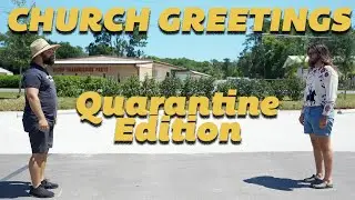 CHURCH GREETINGS: Quarantine Edition