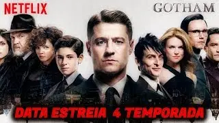 Quando 4 temporada Gotham chega na Netflix