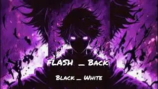 New Phonk   FLASH _BACK  Please Use Hedphone for better effect 
