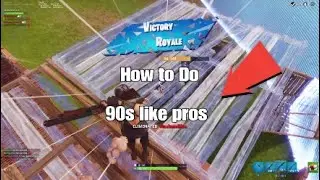 How to Do 90s Like Pros! (Atlantis Mitr0,Magin,Juganza Asus Martoz,Faze Tfue,Secret Mongraal) On Ps4