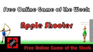 Free Online Game of the Week: #59 Apple Shooter