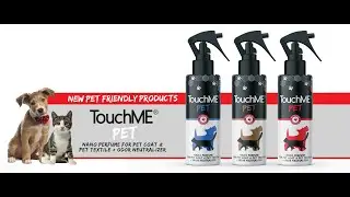 TouchME&reg; PET video recenzija - NANO PERFUME FOR PET COAT & PET TEXTILE plus ODOR NEUTRALIZER