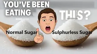Sulphur less Sugar vs normal Sugar vs Brown Sugar / Sulphur free sugar