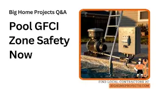 Twenty Foot GFCI Zone Pump Bonding Safety Guide