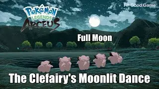 Pokemon Legends Arseus How to Get Clefairy - The Clefairy's Moonlit Dance Request