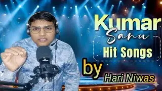 Bollywood songs sung by Hari Niwas ll Kumar Sanu lovers 💓#live