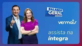 Balanço Geral e Ver Mais Maringá ao Vivo - 12/12/2025