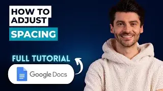 How to Adjust Spacing in Google Docs [2026 Guide]