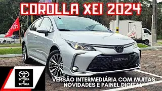 TOYOTA COROLLA XEI 2024 2.0 FLEX 0KM | O SEDAN MÉDIO CHEGOU COM MUITAS MUDANÇAS DETALHES DO INTERIOR