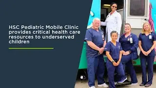 UNT Health's Pediatric Mobile Clinic provides critical health care resources to underserved children