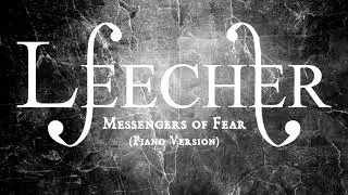 Leecher - Messengers of Fear (Piano Cover)