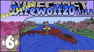 Direwolf20 1.12.2 - Modded Minecraft - Episode 6 - Creative Flight FTW!! (NEW SERIES!)