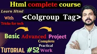 Colgroup tag in Html|Html complete course|Tricks for tech|Tutorial #52.