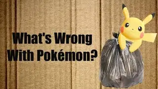 Why People Hate Pokemon Now