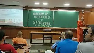Can one be Scientific yet Spiritual at the same time? | Swami Mahaprajnananda