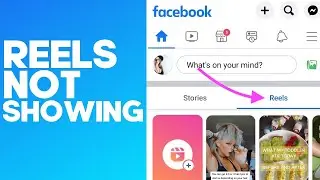 How To Fix Facebook Reels Option Not Showing Problem | Fix Facebook Reels Missing Problem Android