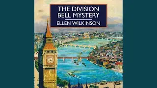 Chapter 9.2 - The Division Bell Mystery