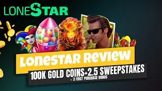 ⭐ LoneStar Social Casino Review &mdash; FREE 2.5 Sweeps Coins + 100,000 Gold Coins Bonus!