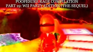 Poofesure Rage Compilation Part 19: Wii Party Edition (The Sequel)