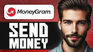 How to Send Money with MoneyGram Online - Easy Guide