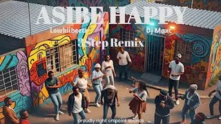 Lowkiibeetz & DJ Maxc - Asibe happy (3step remix)
