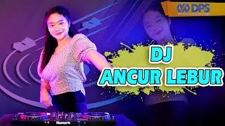 Dj ANCUR LEBUR   ||   JEDAG JEDUG  (DJ Bocil Remix)