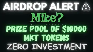 [NEW] Airdrop | $10000 MKT tokens | Instant withdrawal | No investment. #airdroptutorial #airdrop