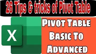 Pivot Table Basic To Advanced MS Excel Tutorial