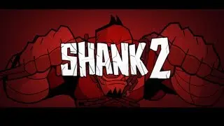 Shank 2 - Coop PC Gameplay