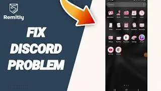 How To Fix Discord Problem On Remitly Send Money & Transfer App