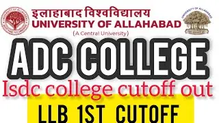 ALLAHABAD UNIVERSITY PGAT ADC LLB 1ST CUTOFF OUT|ISDC 8th CUTOFF OUT|#ALLAHABADUNIVERSITY #LLB #PGAT