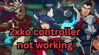 How to fix 2xko Controller not working