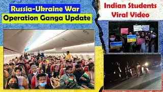 Russia Ukraine War Update\\ Operation Ganga for Airlift Indian Students\\ Assam\\ Tripura\ Air India