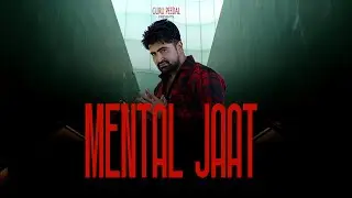Mental Jaat | Guru Peedal | Official Audio Song