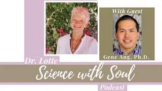 Arcturian Healing Methods with Gene Ang, Ph.D.