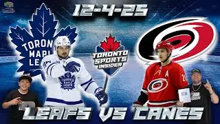 12-4-25 Toronto Maple Leafs vs Carolina Hurricanes | NHL LIVE Stream Reaction & Play-By-Play