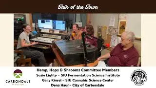 Talk of the Town- September 30, 2024- Hemp, Hops & Shrooms Committee