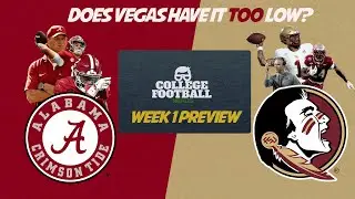 Alabama vs Florida State Preview & Predictions - Blowout? Or Is Bama In Trouble?