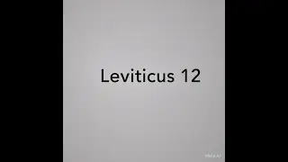 Understanding Leviticus 12: Purification Rituals