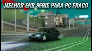 BEST ENB SERIES WEAK PC 2025 FOR MTA (REALISTIC GRAPHICS)